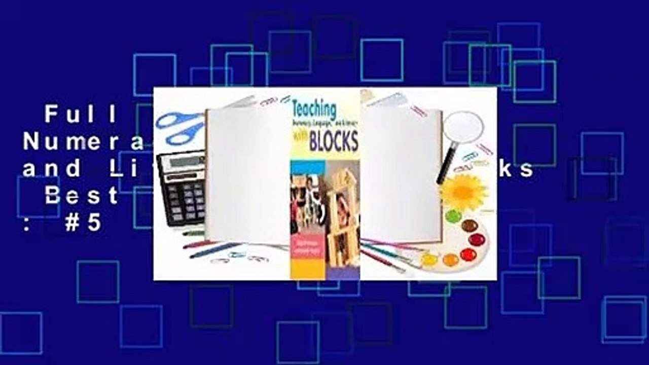 Full E-book  Teaching Numeracy, Language, and Literacy with Blocks  Best Sellers Rank : #5