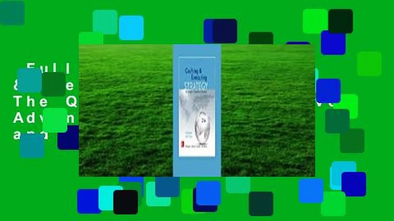 Full version  Crafting & Executing Strategy: The Quest for Competitive Advantage: Concepts and