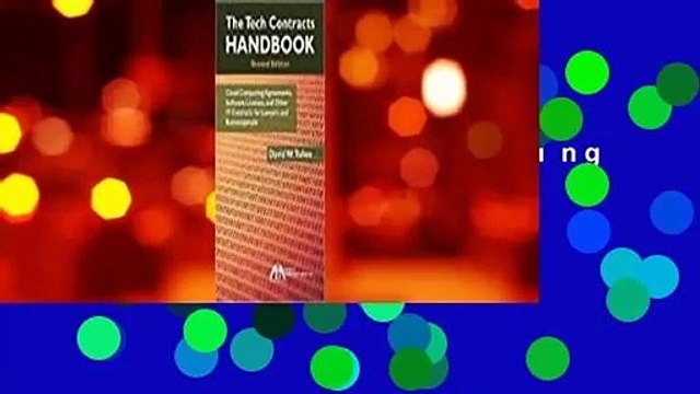 The Tech Contracts Handbook: Cloud Computing Agreements, Software Licenses, and Other IT