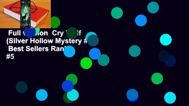 Full version Cry Wolf (Silver Hollow Mystery #4) Best Sellers Rank : #5
