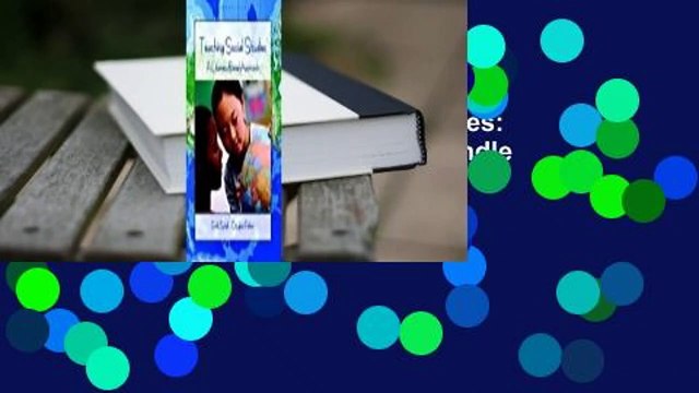 Full version Teaching Social Studies: A Literacy-Based Approach For Kindle