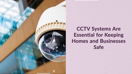 CCTV Systems Installation in Toronto