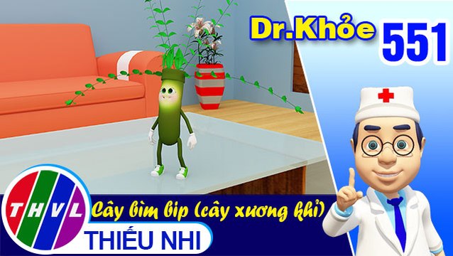 THVL | Dr. Khỏe - Tập 551: Cây bìm bịp (cây xương khỉ) – Phần 2