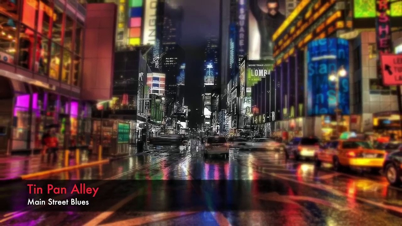 Main Street Blues  -  Tin Pan Alley