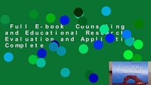 Full E-book  Counseling and Educational Research: Evaluation and Application Complete