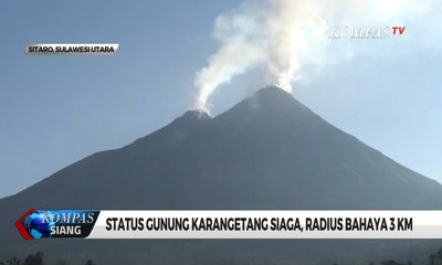 Status Gunung Karangetang Siaga, Radius Bahaya 3 KM
