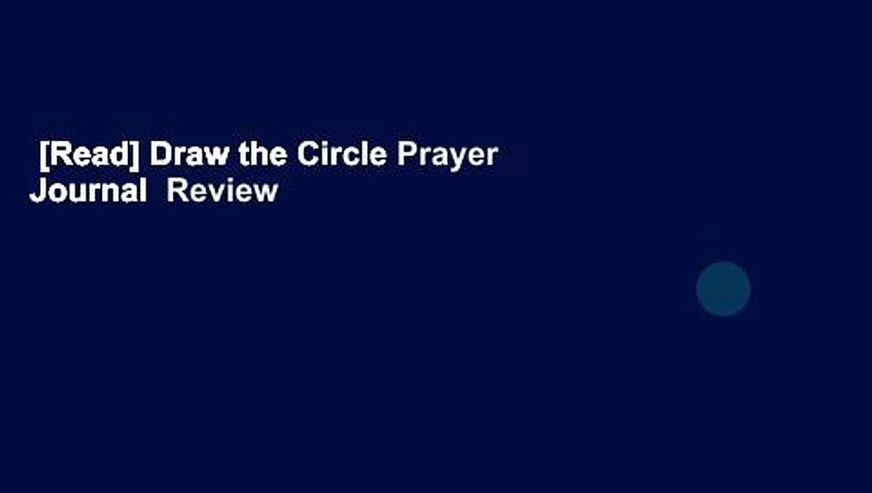 [Read] Draw the Circle Prayer Journal Review video Dailymotion