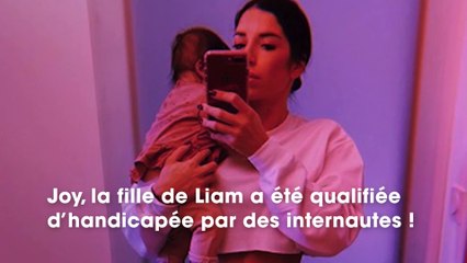 Liam (Les Marseillais)  sa fille Joy qualifiée d'handicapée, elle dément fermement