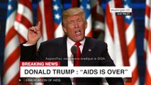 Trump annonce la fin du sida