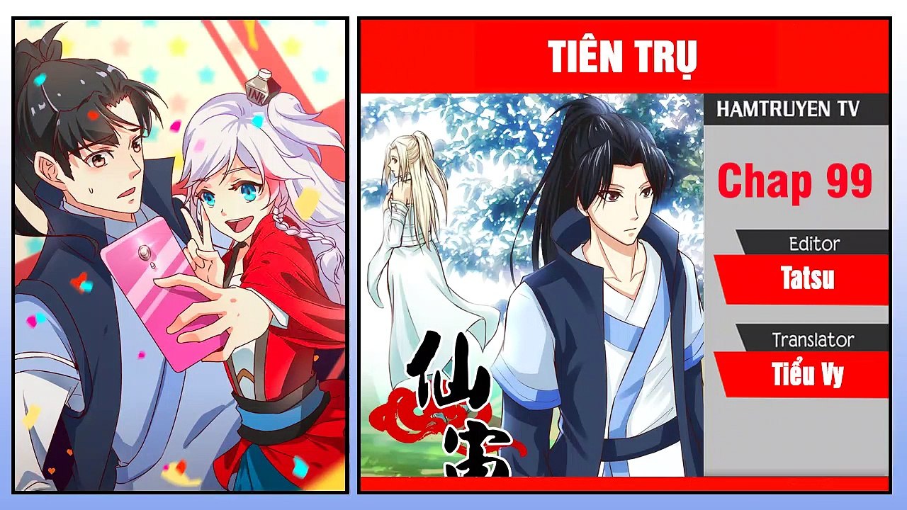 Tiên Trụ Chap 99