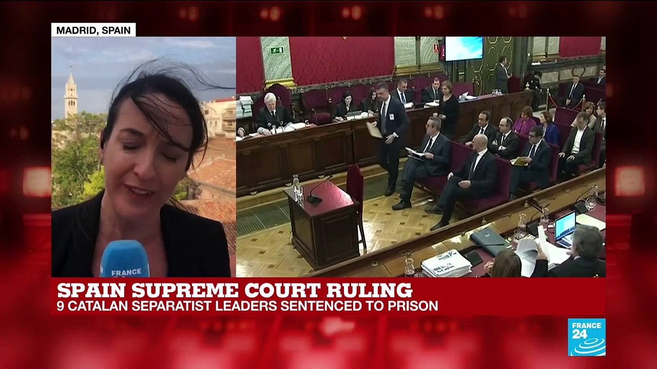 Spain: 9 Catalan separatist leaders sentenced to prison