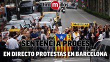 En directo, protestas en Barcelona tras la sentencia del Procés