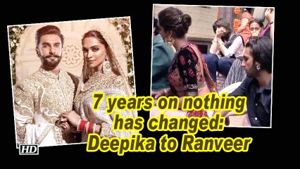 7 years on nothing has changed: Deepika to Ranveer