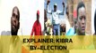 Explainer: Kibra By-Election