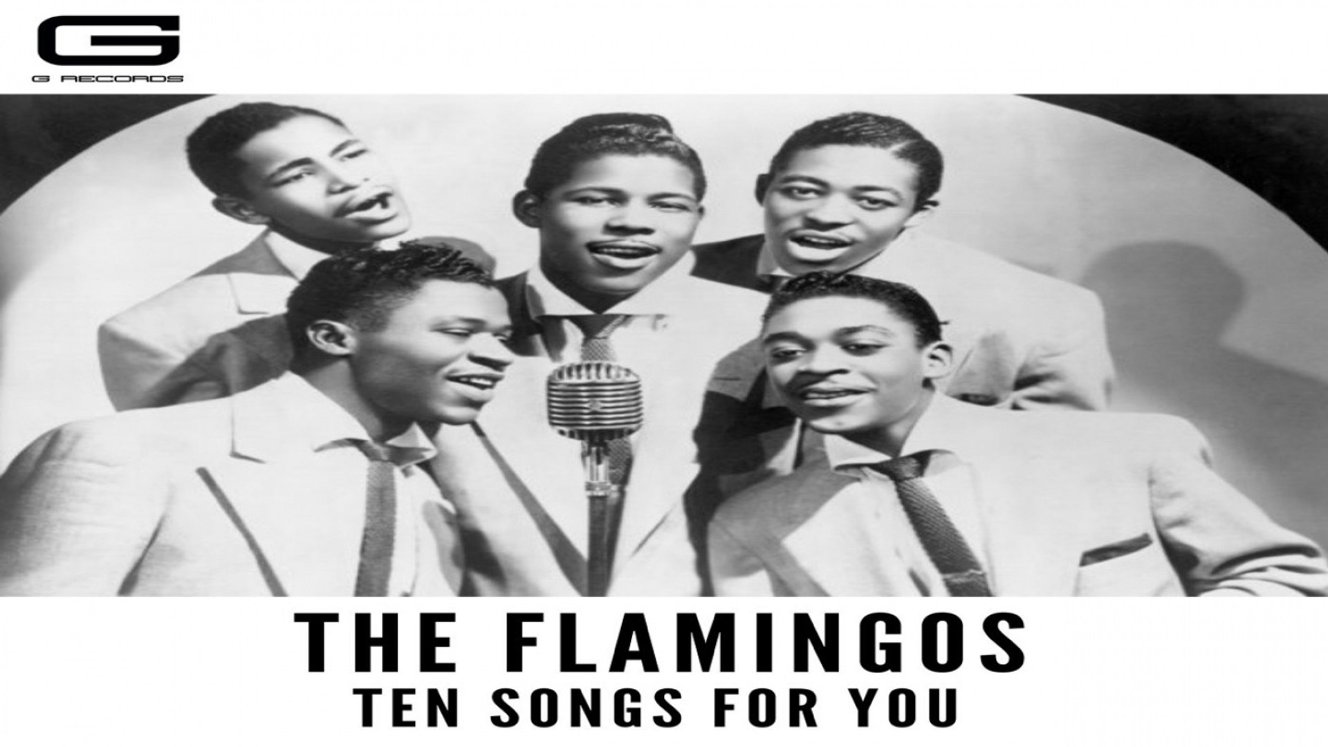 The Flamingos - Lovers never say goodbye