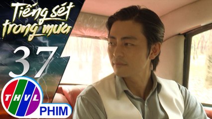 THVL | Tiếng sét trong mưa - Tập 37[6]: Bình nói với Khải Duy chuyện mình để ý một con hầu