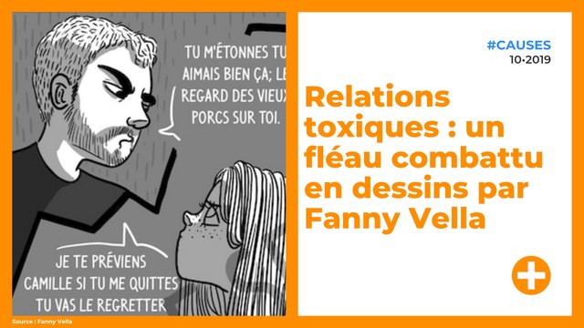 Relations toxiques - un fléau combattu en dessins par Fanny Vella
