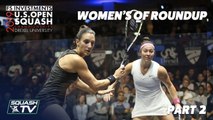 Squash: U.S. Open 2019 - Women's QF Roundup Pt.2