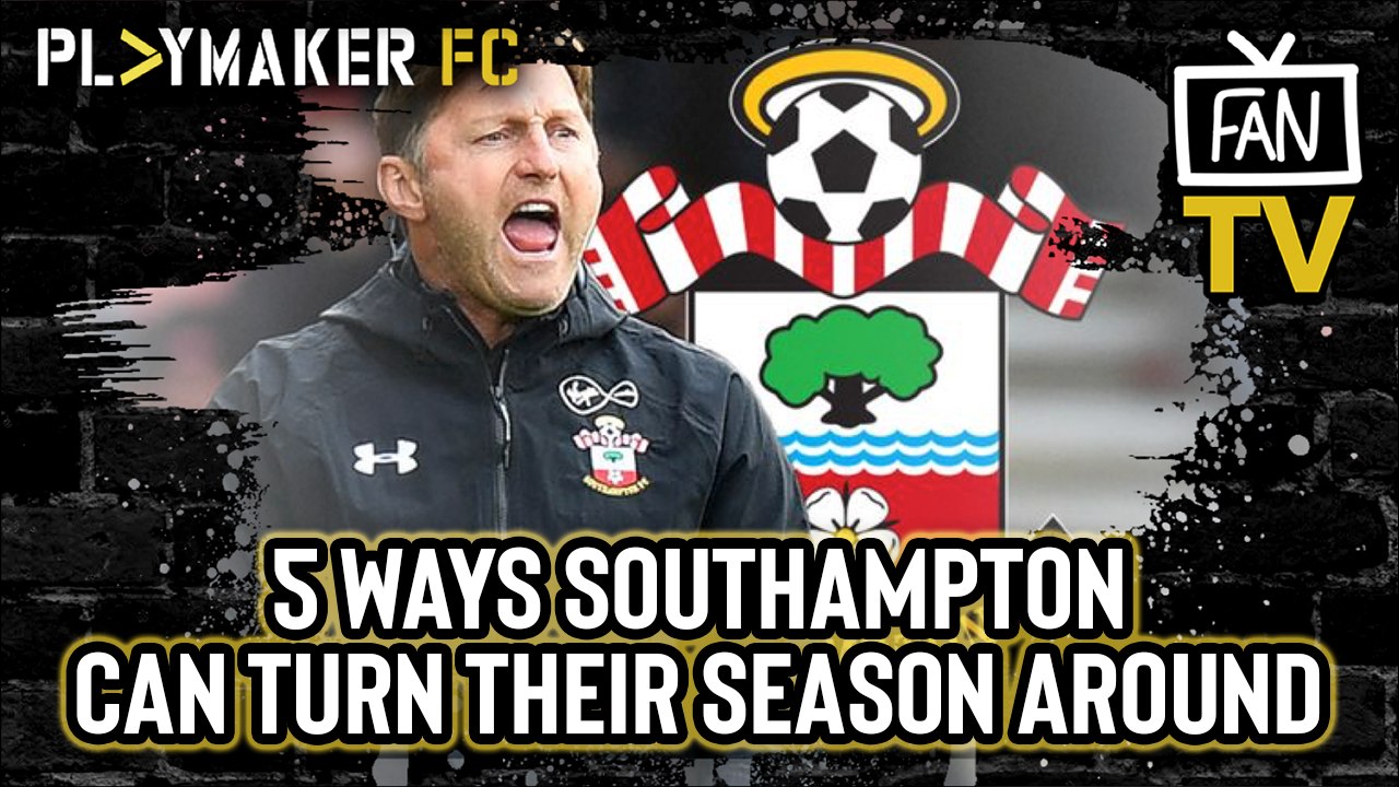 Fan TV | Fans need to step up? - 5 ways Southampton can turn their season around