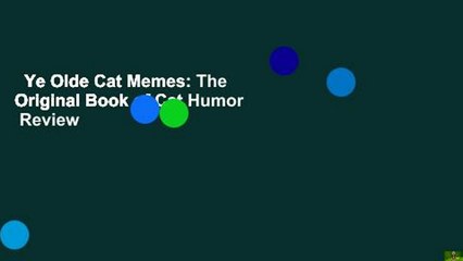 Ye Olde Cat Memes: The Original Book of Cat Humor  Review