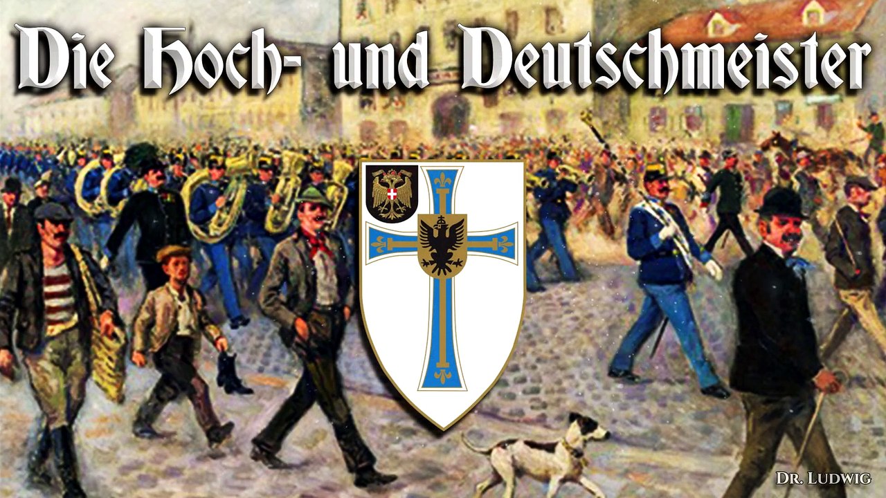 Die hoch und deutschmeister - austrian march
