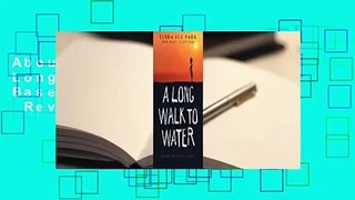 About For Books  A Long Walk to Water: Based on a True Story  Review