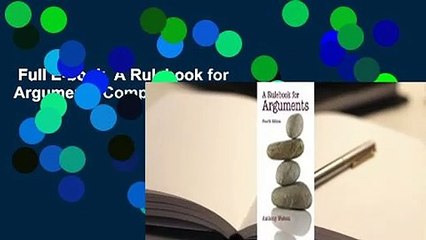 Full E-book  A Rulebook for Arguments Complete