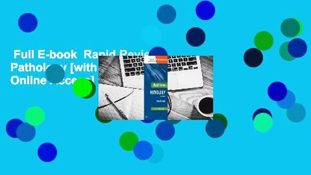 Full E-book Rapid Review Pathology [with Student Consult Online Access] For Kindle