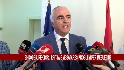 SHKODËR, REKTORI: RRITJA E MESATARES PROBLEM PËR MËSUESINË