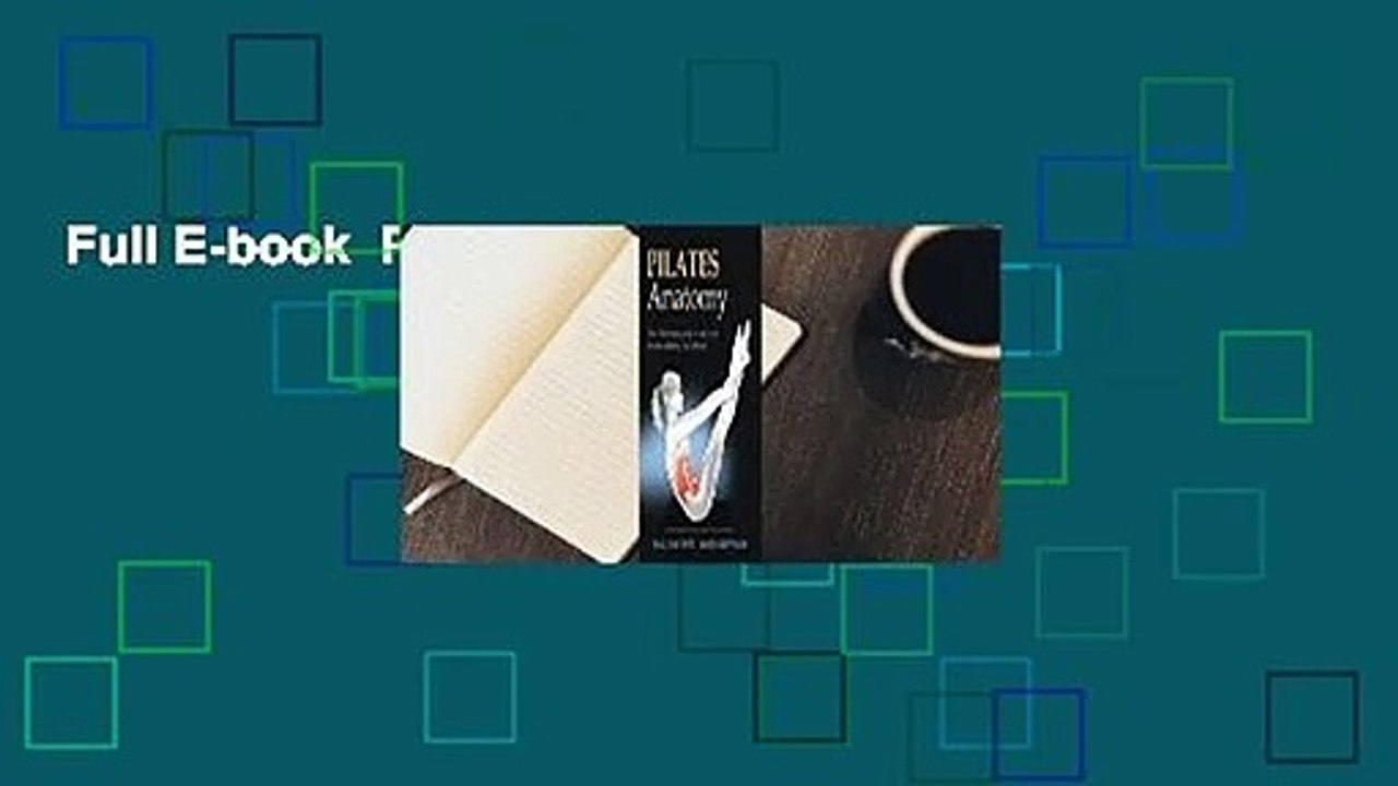Full E-book  Pilates Anatomy  Review
