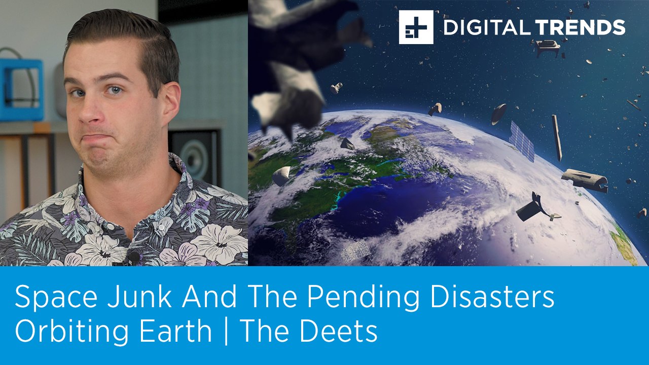 Space Junk And The Pending Disasters Orbiting Earth | The Deets