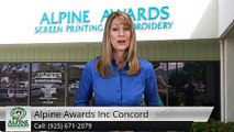 Alpine Awards Inc Concord  Amazing Five Star Review by Torrey W.