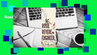 Rosie Revere, Engineer Complete