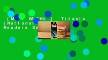 [MOST WISHED]  Titanic (National Geographic Readers Series)