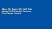About For Books  Microsoft SQL Server 2016 Reporting Services, Fifth Edition  Review