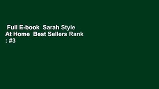 Full E-book  Sarah Style At Home  Best Sellers Rank : #3