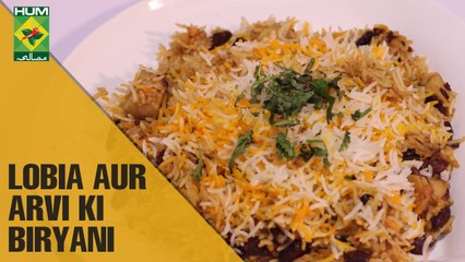 Lobia aur Arvi ki Biryani | Flame On Hai | Masala TV Show | Irfan Wasti