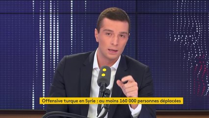 Offensive turque en Syrie : "Il faut arrêter de se coucher devant le chantage de Monsieur Erdogan", déclare Jordan Bardella