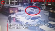 Gelin arabasıyla 1 milyon 700 bin TL’lik gasp