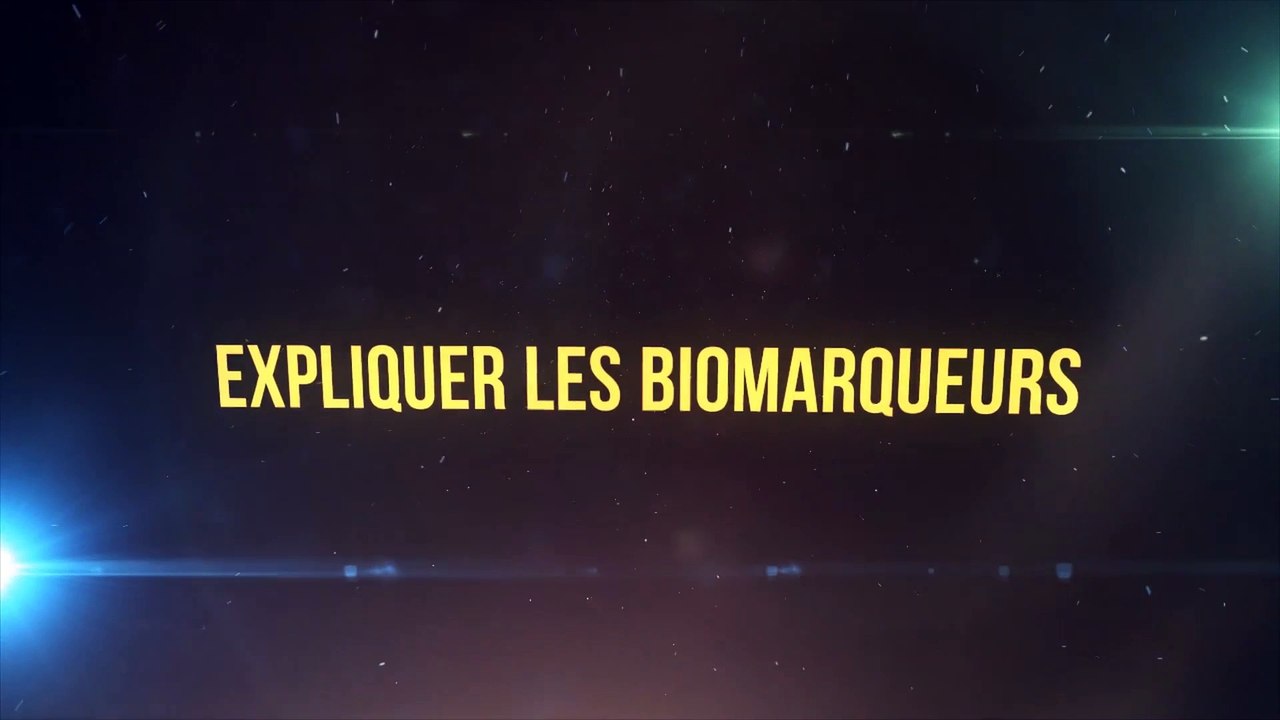 Expliquer les biomarqueurs