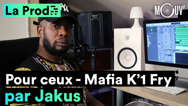 MAFIA K'1 FRY - Pour ceux : comment Jakus a composé le classique
