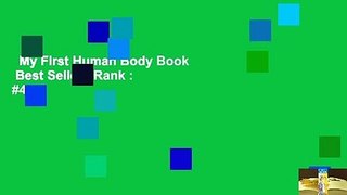 My First Human Body Book  Best Sellers Rank : #4