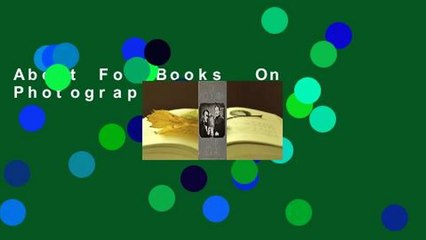 About For Books  On Photography  Review
