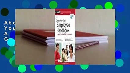 About For Books  Create Your Own Employee Handbook: A Legal & Practical Guide for Employers  For
