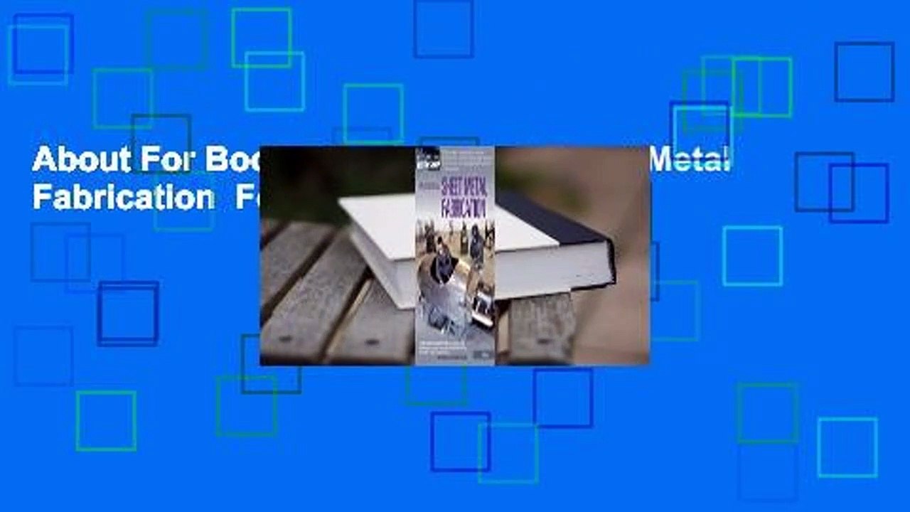 About For Books  Professional Sheet Metal Fabrication  For Kindle