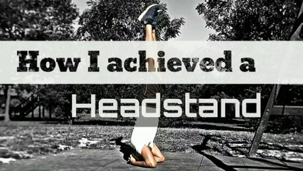 How I achieved HEADSTAND in 2 Days | Yoga Asana | Yoga Pose | Shirshasana