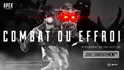 Apex Legends  - Événement de collection Combat ou Effroi