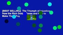 [BEST SELLING]  The Triumph of Injustice: How the Rich Dodge Taxes and How to Make Them Pay