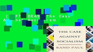 [GIFT IDEAS] The Case Against Socialism