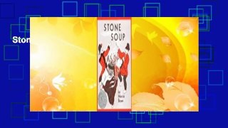 Stone Soup  For Kindle